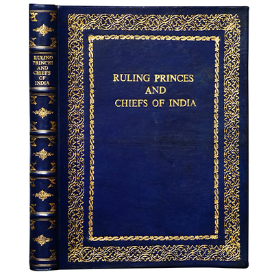 RULING PRINCES AND CHIEFS OF INDIA