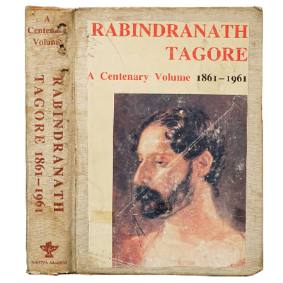 RABINDRANATH TAGORE A CENTENARY VOLUME