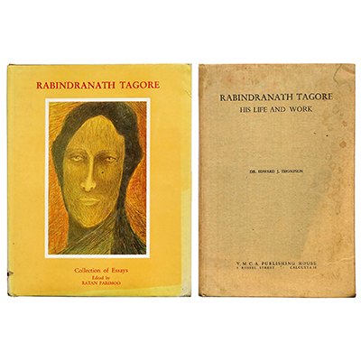 A SET OF TWO BOOKS (I) RABINDRANATH TAGORE HIS LIFE AND WORKS (II) COLLECTION OF ASSAYS