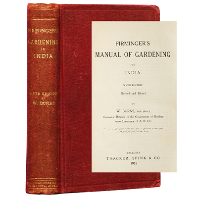 FIRMINGER?S MANUAL OF GARDENING IN INDIA