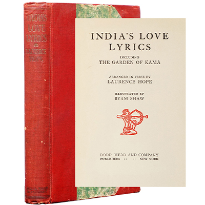 INDIA'S LOVE LYRICS, INCLUDING THE GARDEN OF KAMA