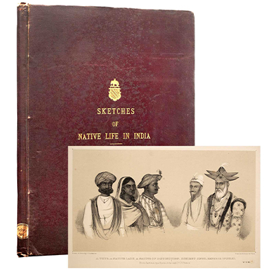 SKETCHES OF NATIVE LIFE IN INDIA WITH THE VIEWS IN RAJPOOTANA, SIMLAH ETC. ETC.