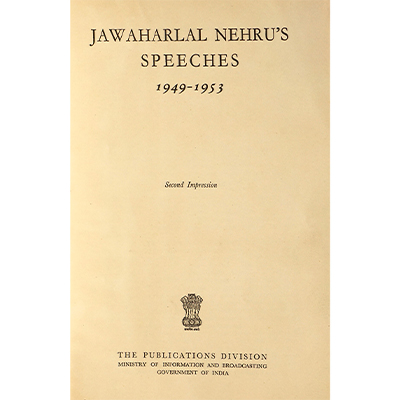 JAWAHRLAL NEHRU'S SPEECHES 1949-1953