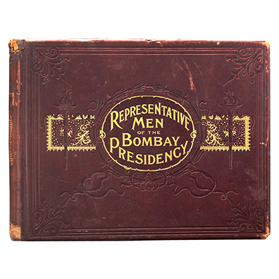 REPRESENTATIVE MEN OF THE BOMBAY PRESIDENCY